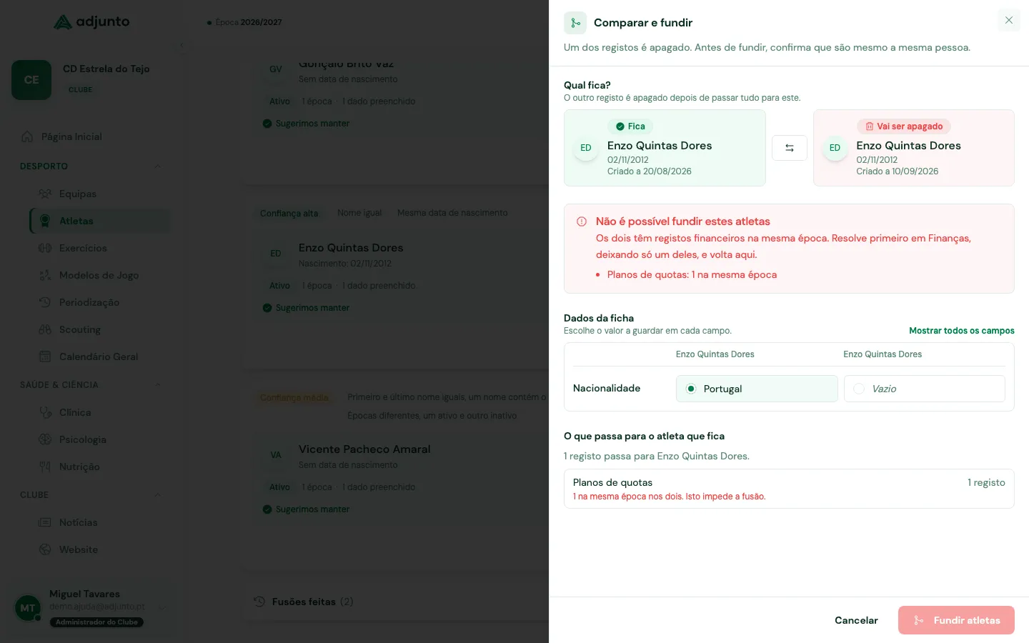 Comparação bloqueada porque os dois registos têm planos de quotas na mesma época