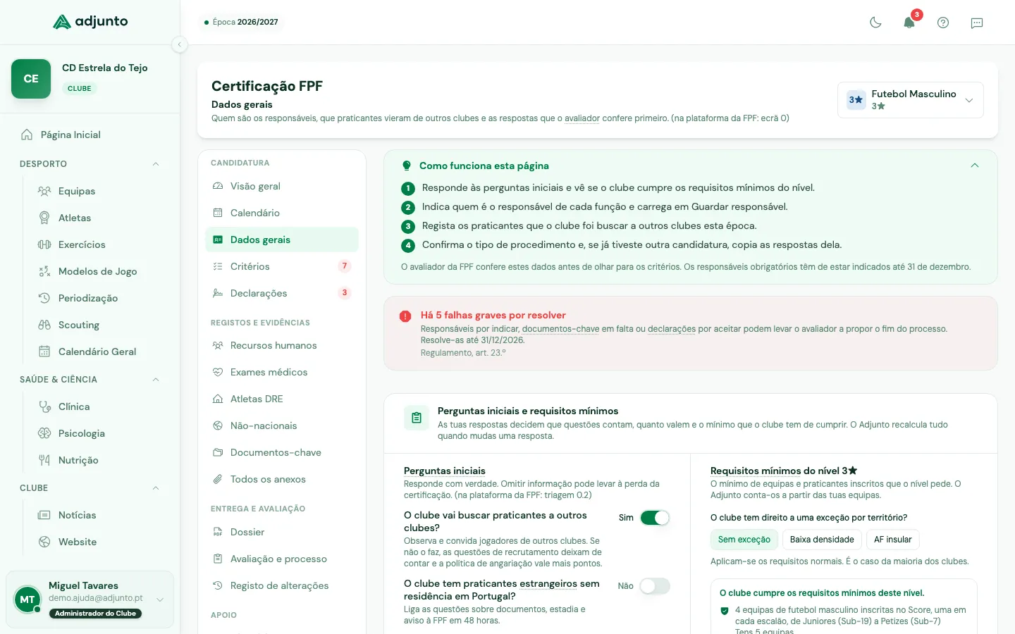 Dados gerais com o aviso de falhas graves, as perguntas iniciais e os requisitos mínimos do nível